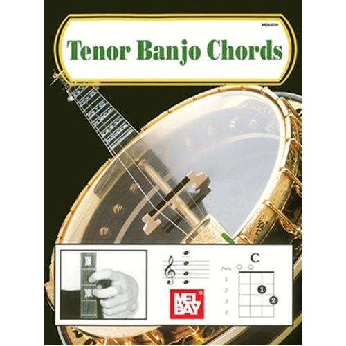 Tenor Banjo Chord Book by Mel Bay Publications - 32 Pages, Includes Major, Minor, Seventh, Diminished, Augmented, and Ninth Chords Diagrams