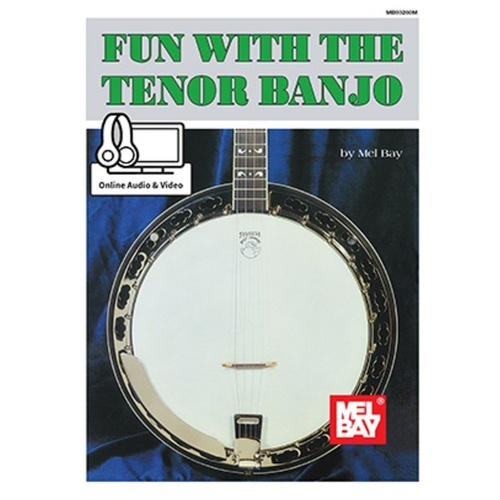 Fun with the Tenor Banjo Book by Mel Bay