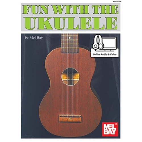 Fun with the Ukulele DVD by Mel Bay Publications