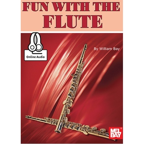 Fun With The Flute Book by William Bay - 47 Folk Songs for Beginners