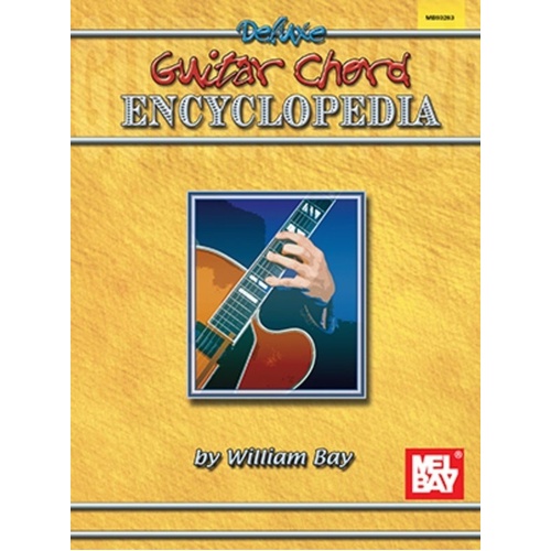 Deluxe Guitar Chord Encyclopedia by William Bay, 144 Pages, Mel Bay Publications