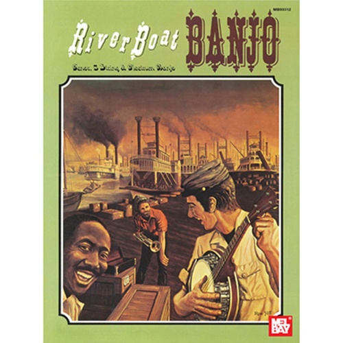 River Boat Banjo For Tenor Or Plectrum Banjo Book