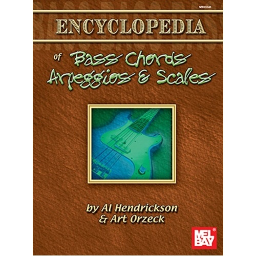Encyclopedia of Bass Chords by Al Hendrickson - Mel Bay Publications, 100 Pages, Guitar Reference for Bass Players