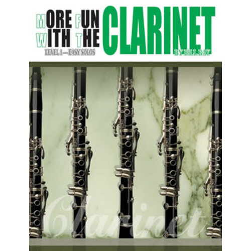More Fun With The Clarinet Book