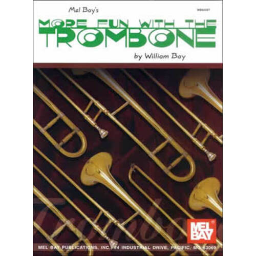 More Fun With The Trombone Book