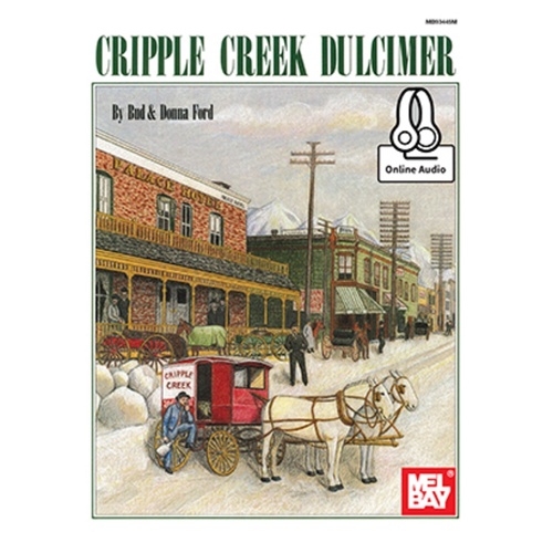 Cripple Creek Dulcimer Book/Oa (Softcover Book/Online Audio) Book