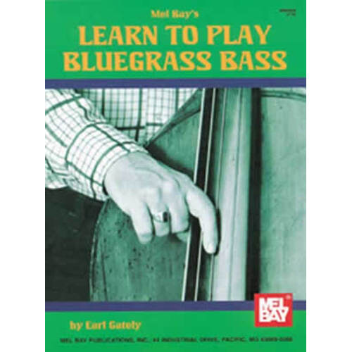 Learn To Play Bluegrass Bass (Softcover Book)