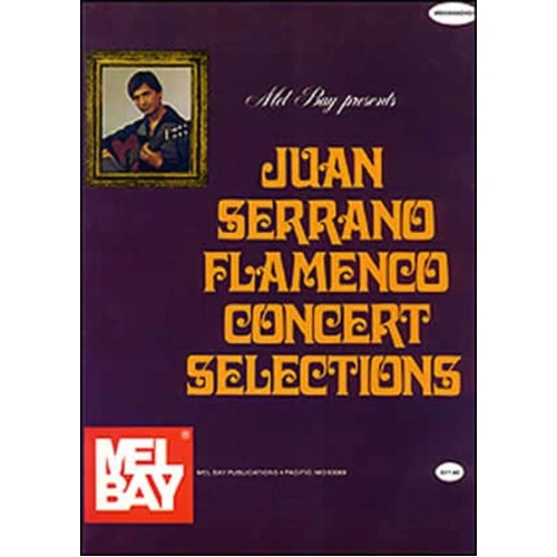 Juan Serrano - Flamenco Concert Selections Book/CD