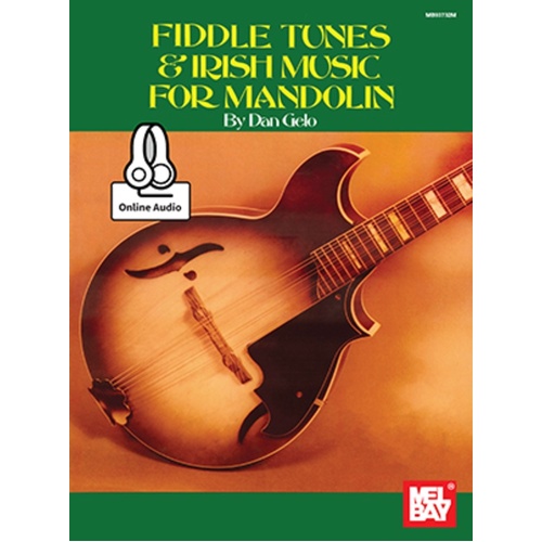 Fiddle Tunes And Irish Music For Mandolin Book/Oa (Softcover Book/Online Audio) Book