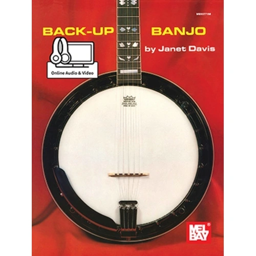 Back-Up Banjo by Janet Davis - 240 Pages, Mel Bay Publications, Techniques for Banjo Accompaniment, Includes Online Video & Audio Access