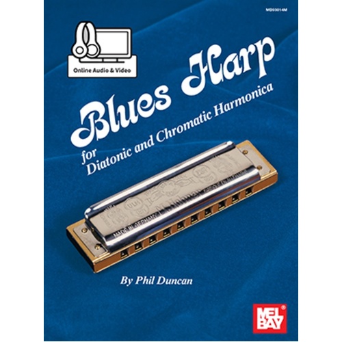 Blues Harp Diatonic And Chromatic Harmonica Book/Oa/Ov (Softcover Book/Online Media) Book