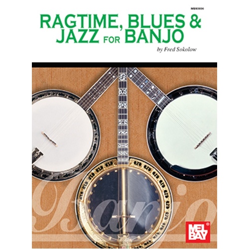 Ragtime Blues And Jazz For Banjo (Softcover Book)