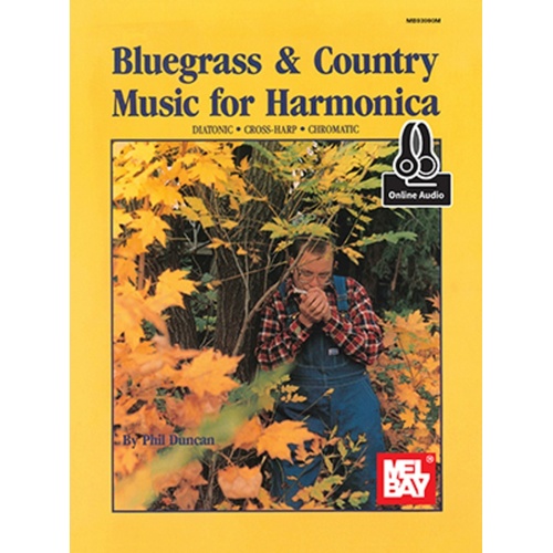 Bluegrass And Country Music For Harmonica Book/Oa (Softcover Book/Online Audio) Book