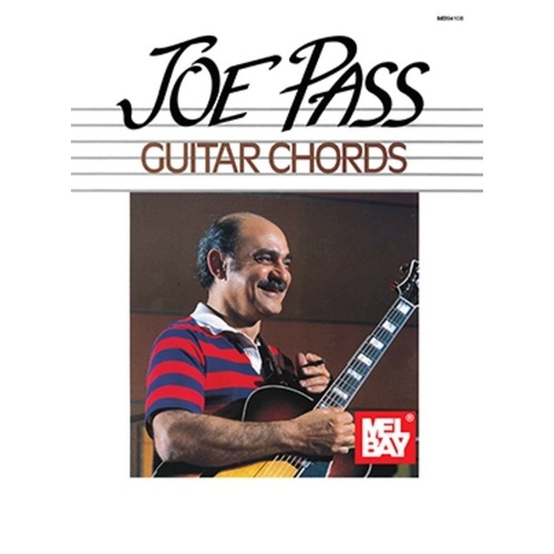 Joe Pass Guitar Chords Book by Mel Bay Publications, 24 Pages, Jazz Guitar Chord Forms and Passages, Includes Major, Minor, Diminished Categories