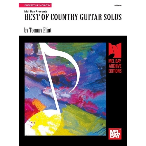 Best of Country Guitar Solos by Tommy Flint - 33 Fingerstyle Pieces in Notation & Tablature, 56 Pages, Includes Free Audio Download
