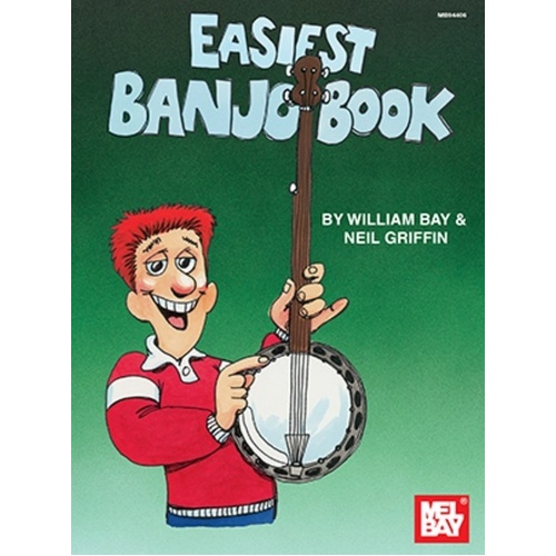 Easiest Banjo Book by William Bay - 24 Pages of Songs and Techniques for 5-String Banjo
