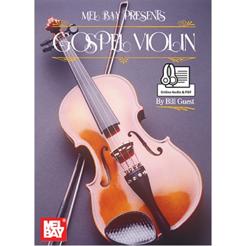Gospel Violin Book/Oa/Pdf (Softcover Book/Online Audio) Book