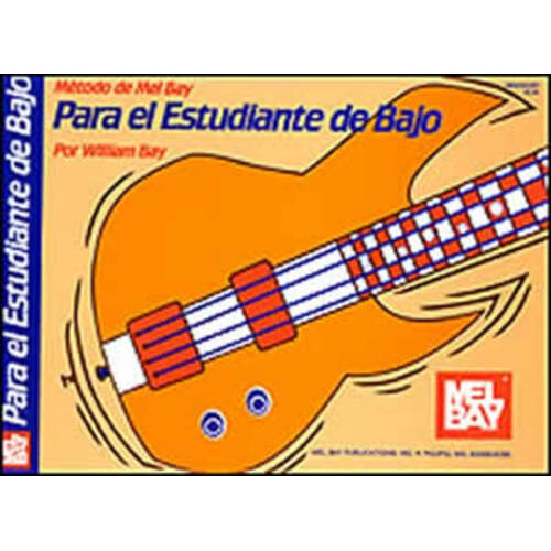 MÃ£¯¿Ã…€œTodo De Mel Bay Para El Estudiante Del Bajo