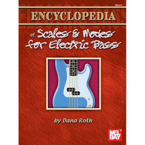 Encyclopedia Of Scales And Modes For Electric Bass (Softcover Book)