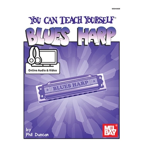 You Can Teach Yourself Blues Harp Book with Audio and Video Access by Phil Duncan