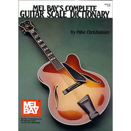 Complete Guitar Scale Dictionary Book/Oa (Softcover Book/Online Media) Book