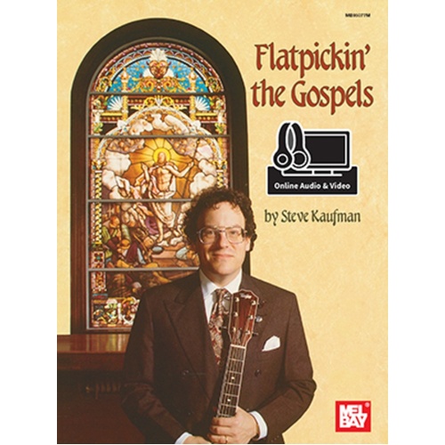 Flatpickin' The Gospels (For Guitar) Book/Oa/Ov (Softcover Book/Online Media) Book