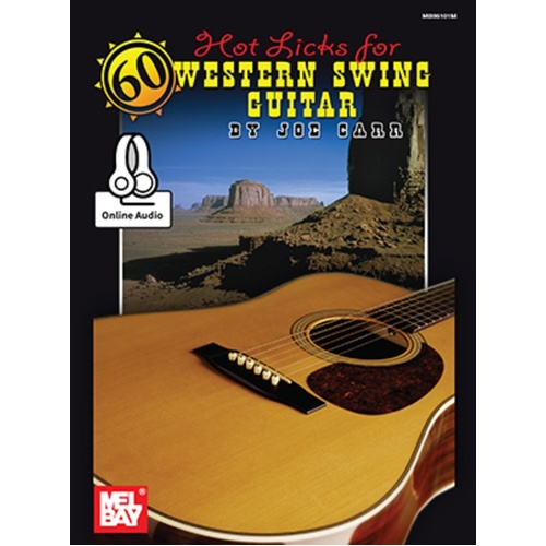 60 Hot Licks For Western Swing Guitar Book/Oa (Softcover Book/Online Audio) Book