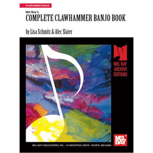 Complete Clawhammer Banjo (Softcover Book)