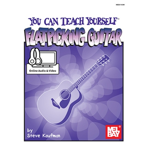 You Can Teach Yourself Flatpicking Guitar Book/Oa/Ov (Softcover Book/Online Media) Book