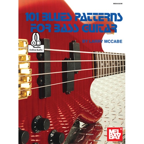 101 Blues Patterns For Bass Guitar Book/Oa (Softcover Book/Online Audio) Book