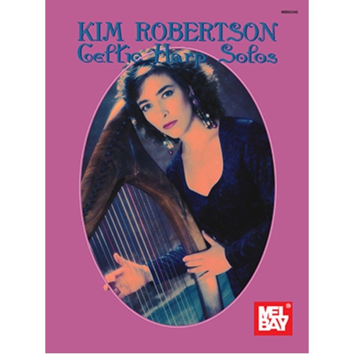 Kim Robertson Celtic Harp Solos (Softcover Book)