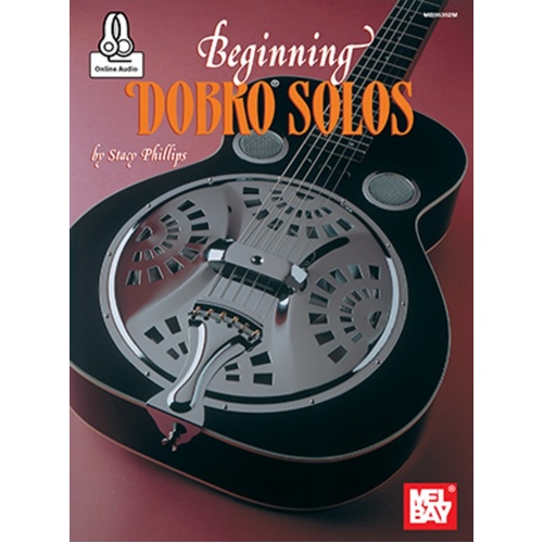 Beginning Dobro Solos Book/Oa (Softcover Book/Online Audio) Book