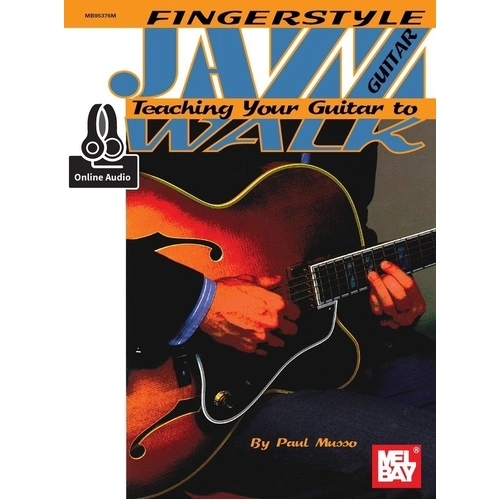 Fingerstyle Jazz Guitar Book by Paul Musso - 60 Pages with Online Audio Access