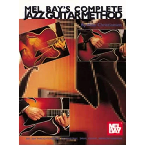 Complete Jazz Guitar Method by Mike Christiansen - 256 Pages, Standard Notation & TAB, Includes Online Audio/Video Access