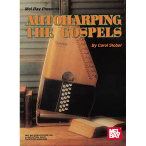 Autoharping The Gospels (Softcover Book)