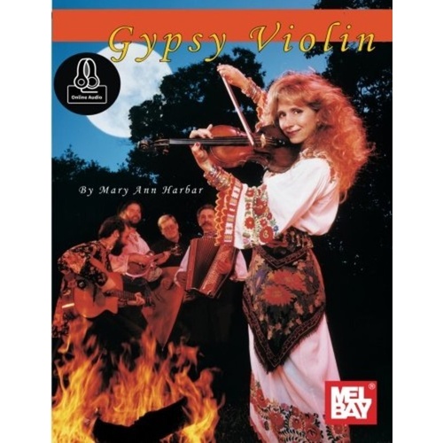 Gypsy Violin Book by Mel Bay Publications - 132 Pages, Intermediate to Advanced, Includes Online Audio
