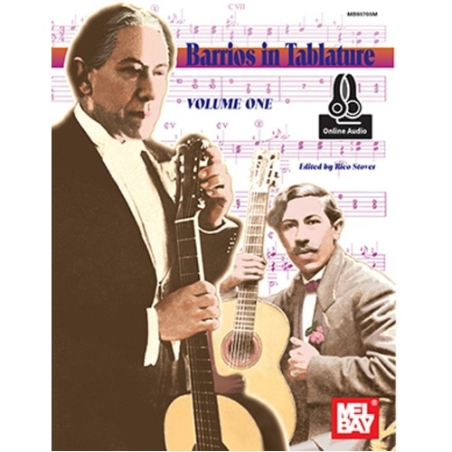 Barrios in Tablature Vol 1 Book + Audio by Rico Stover - Guitar Music, 68 Pages