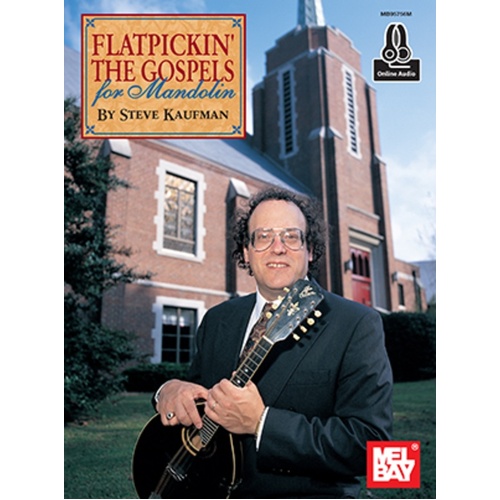 Flatpickin' The Gospels For Mandolin Book/Oa (Softcover Book/Online Audio) Book