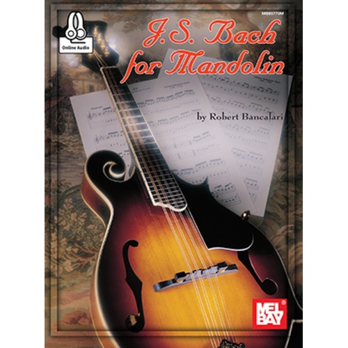 Js Bach For Mandolin Book/Oa (Softcover Book/Online Audio) Book