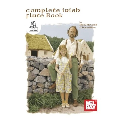 Complete Irish Flute Book by Mel Bay Publications - 192 pages, includes online audio and fingering charts for authentic Irish ornamentation.