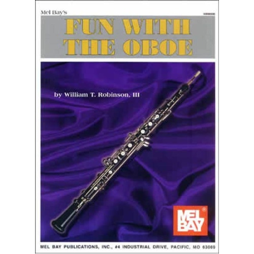 Fun With The Oboe by Mel Bay Publications