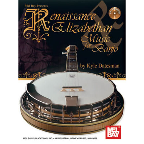 Rennaissance And Elizabethan Music For Banjo Book CD Book