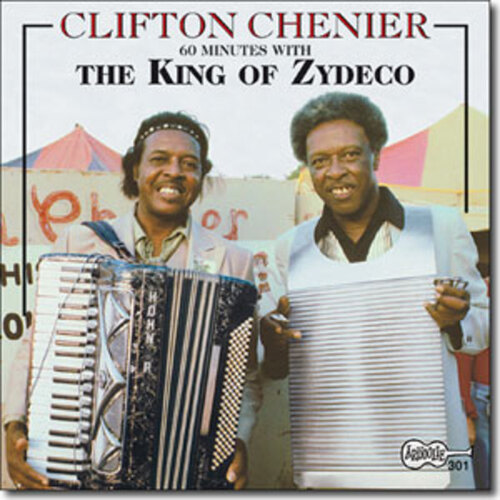 Clifton Chenier King Of Zydeco Cd