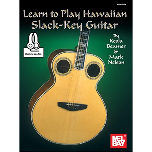 Learn To Play Hawaiian Slack Key Guitar Book/Oa (Softcover Book/Online Audio) Book
