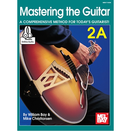 Mastering The Guitar 2A Book/Oa (Softcover Book/Online Audio) Book