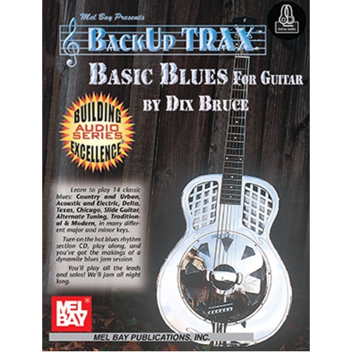 Backup Trax: Basic Blues For Guitar Book/Oa (Softcover Book/Online Audio) Book