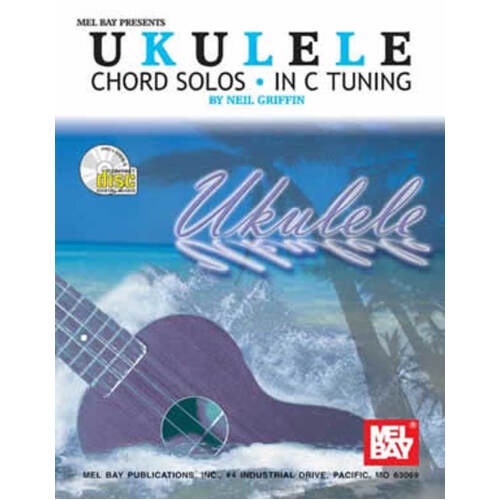 Ukulele Chord Solos In C Tuning Softcover Book/CD