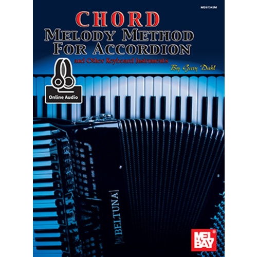 Chord Melody Method For Accordion Book/Oa (Softcover Book/Online Audio) Book