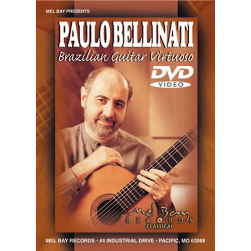 Paulo Bellinati Brazilian Guitar Virtuoso DVD (DVD Only)