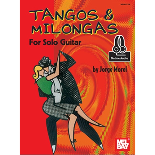 Tangos And Milongas For Solo Guitar Book/Oa (Softcover Book/Online Audio) Book